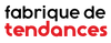 Fabrique De Tendances
